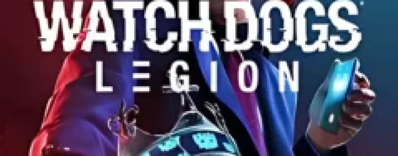 Watch Dogs®: Legion Free Download