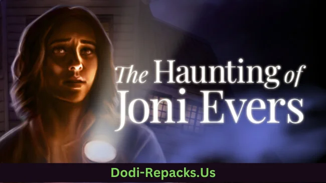 The Haunting of Joni Evers Free Download