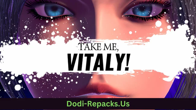 Take me, Vitaly Free Download