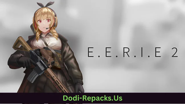 E.E.R.I.E2 Free Download