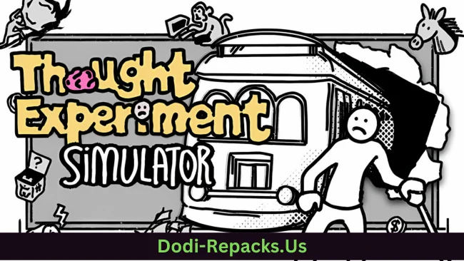 Thought Experiment Simulator Free Download