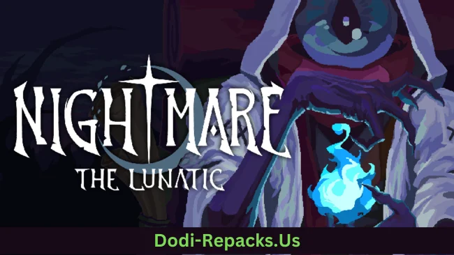 Nightmare: The Lunatic Free Download