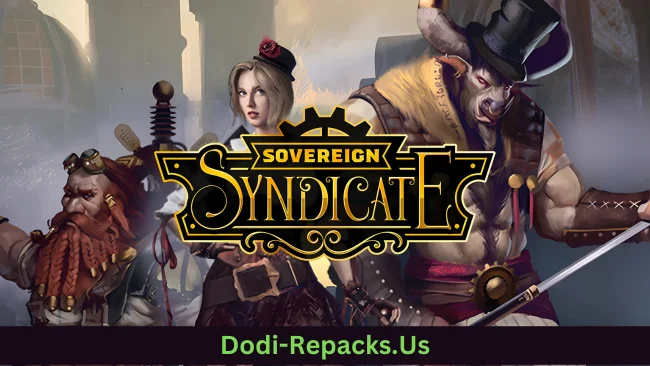 Sovereign Syndicate Free Download