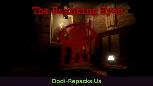The Haunting Eyes Free Download