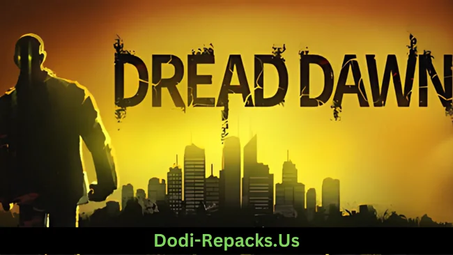 Dread Dawn Free Download