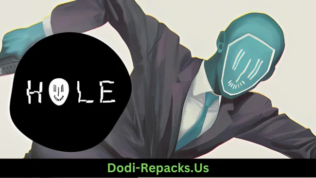 HOLE Free Download