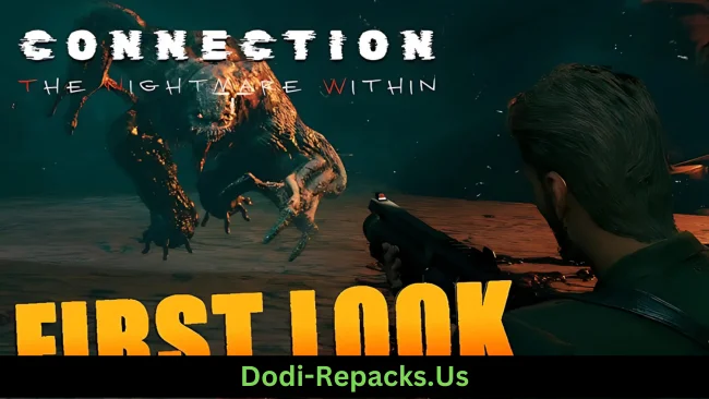 Connection: The Nightmare Within Free Download