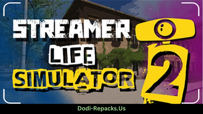 Streamer Life Simulator 2 for pc