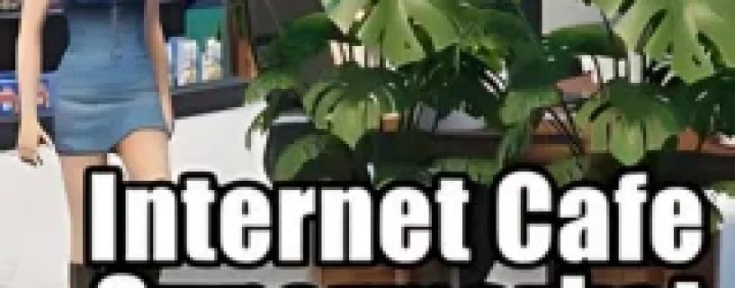 Internet Cafe & Supermarket Simulator 2024 Free Download