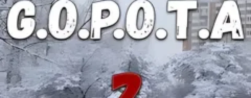 G.O.P.O.T.A 2 Free Download