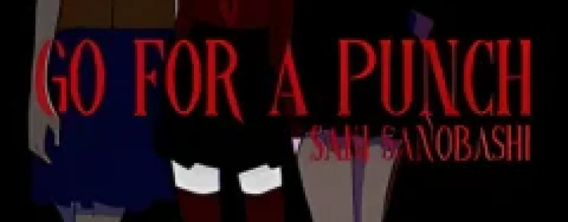 Go For A Punch! Saki Sanobashi Free Download